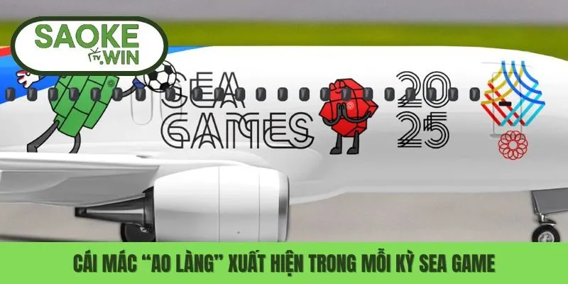 Sea Game 33: Khi Nào Mới Thoát Khỏi Cái Mác “Ao Làng”? 1 Cái mác “ao làng” xuất hiện trong mỗi kỳ Sea game